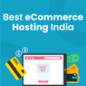 Best eCommerce Hosting India