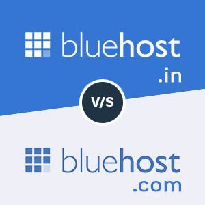 Bluehost India vs Bluehost.com