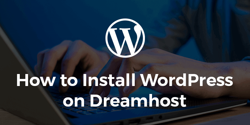 Install-WordPress-on-Dreamhost