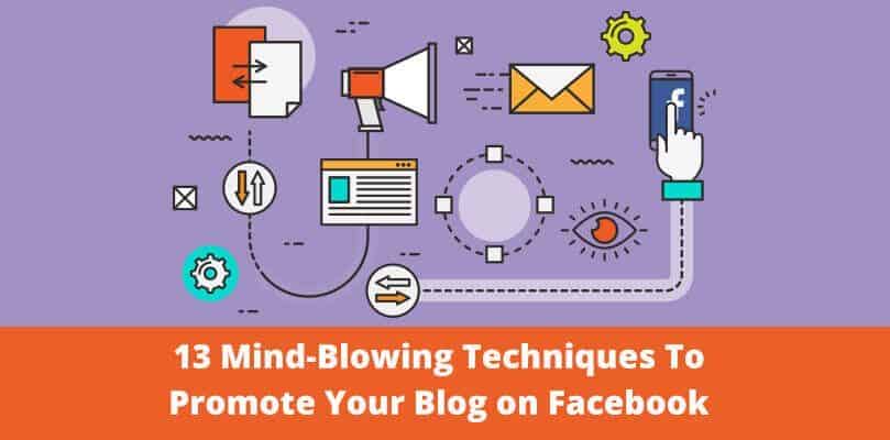 Techniques-To-Promote-Your-Blog-on-Facebook