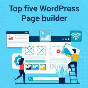 Top five WordPress Page builder