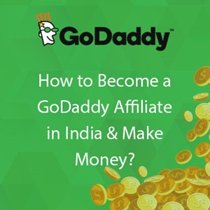 How to become godaddy affiliate in India
