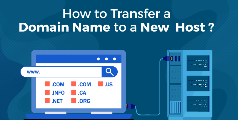 how-to-transfer-a-domain-name-to-a-new-host
