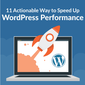 Ways to Speed Up WordPress