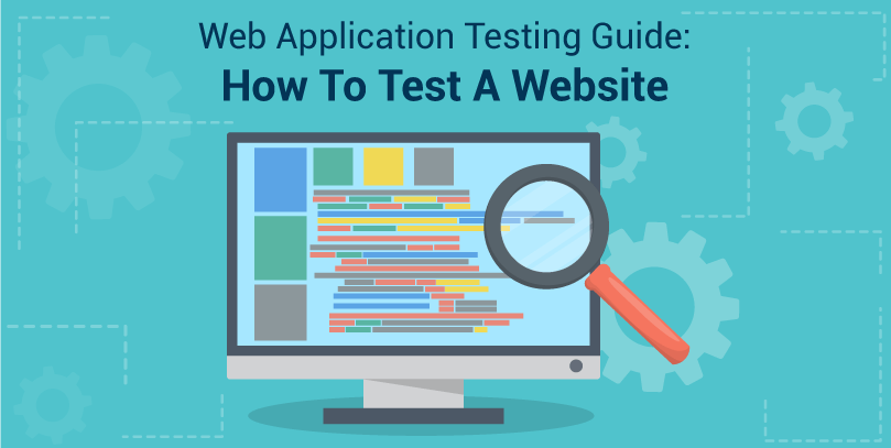web-application-testing-guide-how-to-test-website