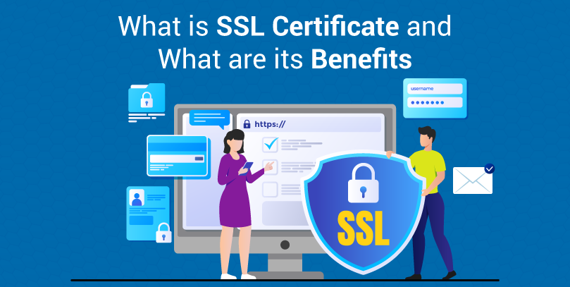 what-is-ssl-certificate-and-what-are-its-benefits